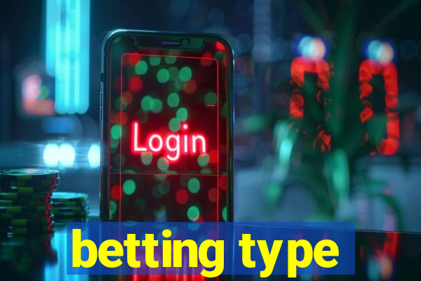 betting type