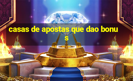 casas de apostas que dao bonus