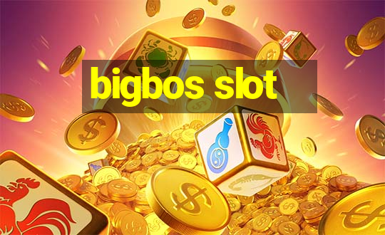 bigbos slot