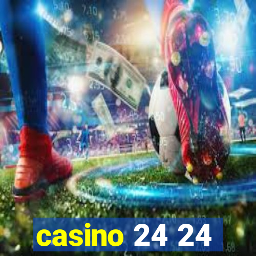 casino 24 24