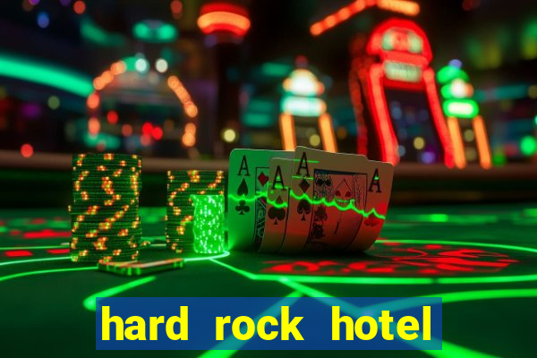 hard rock hotel and casino in hollywood florida