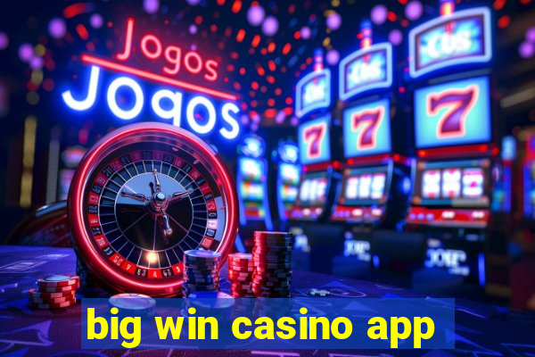 big win casino app