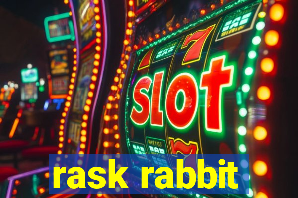 rask rabbit