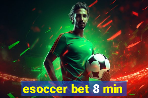 esoccer bet 8 min