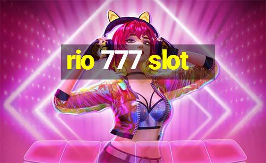 rio 777 slot