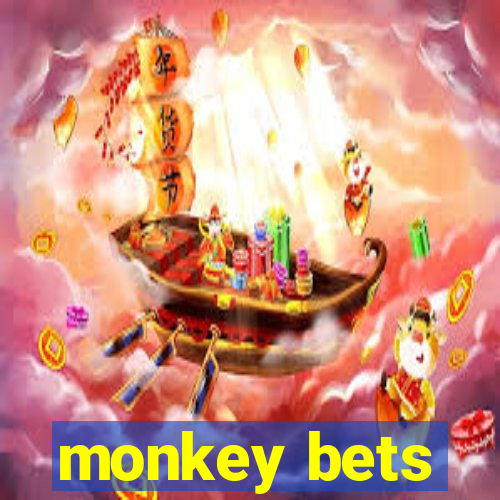 monkey bets