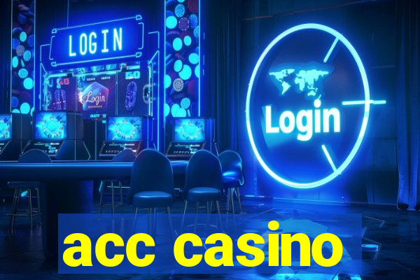 acc casino