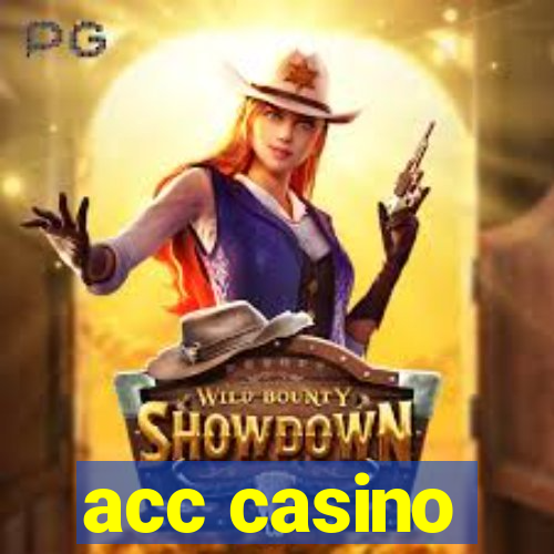 acc casino