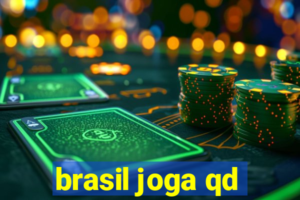 brasil joga qd