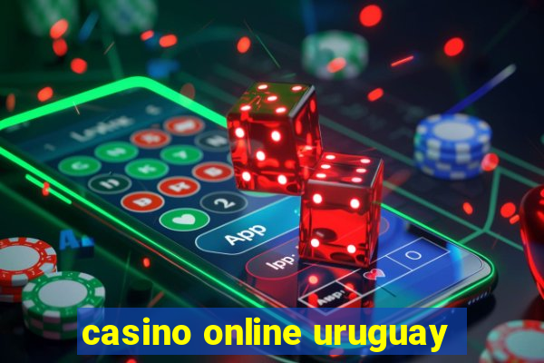 casino online uruguay