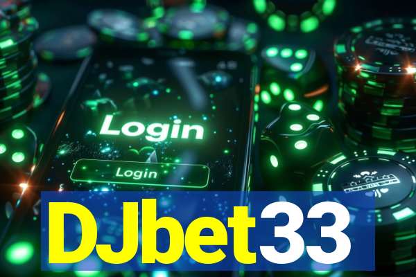 DJbet33