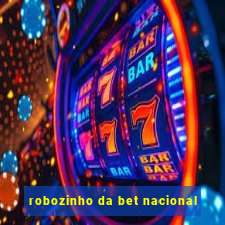 robozinho da bet nacional