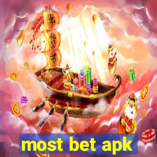 most bet apk