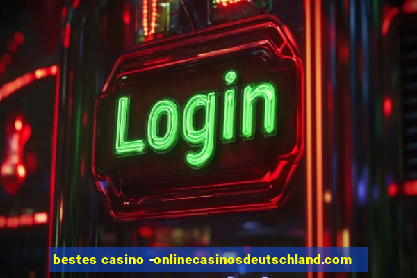 bestes casino -onlinecasinosdeutschland.com