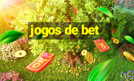 jogos de bet