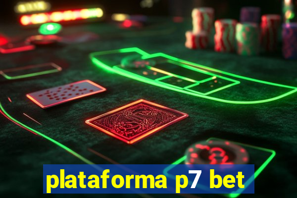 plataforma p7 bet