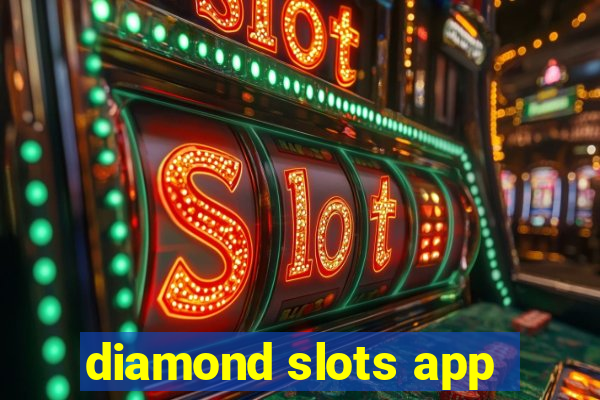 diamond slots app