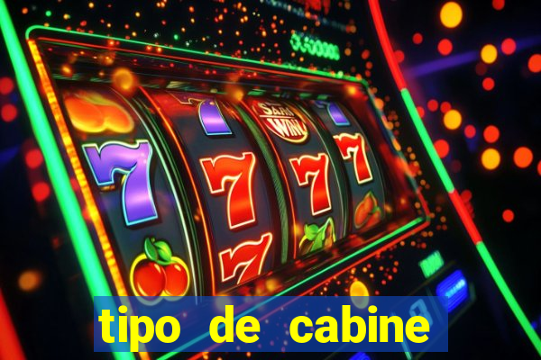 tipo de cabine super bingo