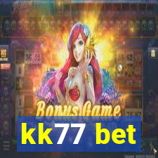 kk77 bet