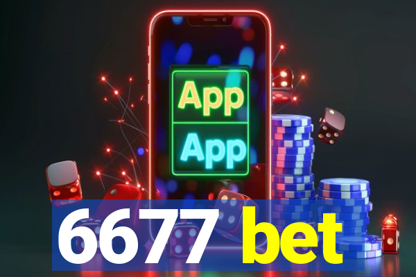 6677 bet