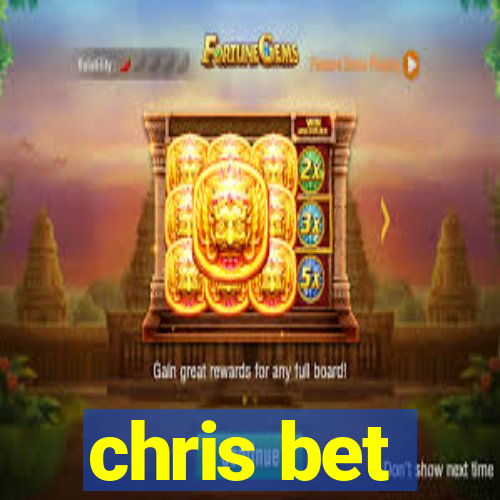 chris bet