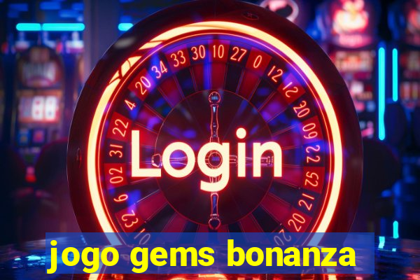 jogo gems bonanza