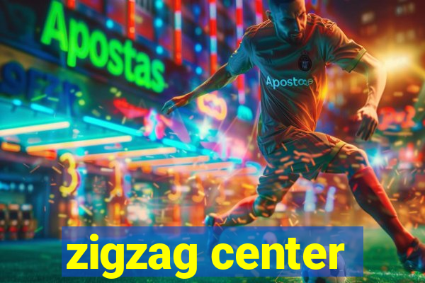 zigzag center