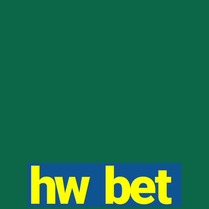 hw bet