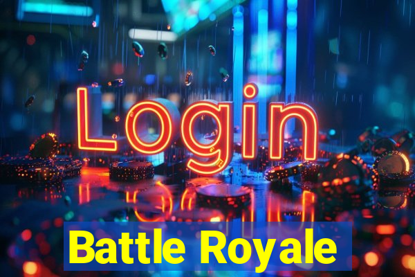 Battle Royale