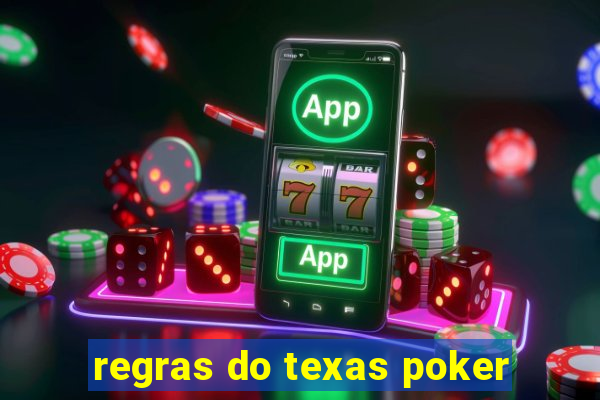 regras do texas poker