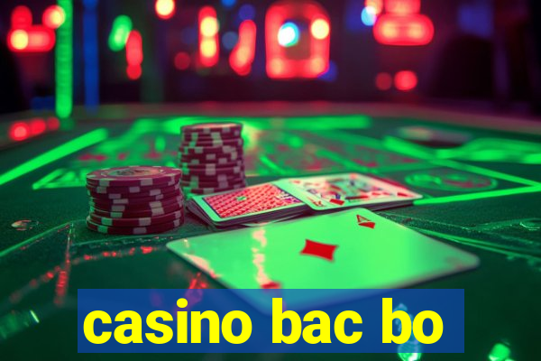 casino bac bo