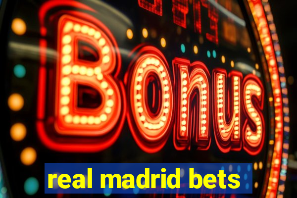 real madrid bets