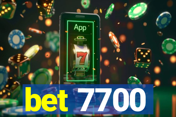 bet 7700