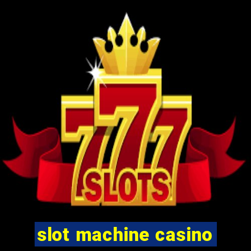 slot machine casino