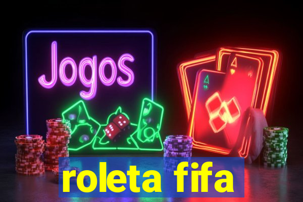 roleta fifa