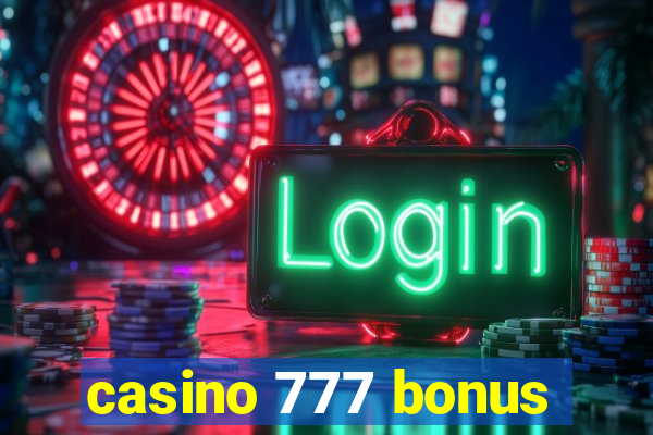 casino 777 bonus