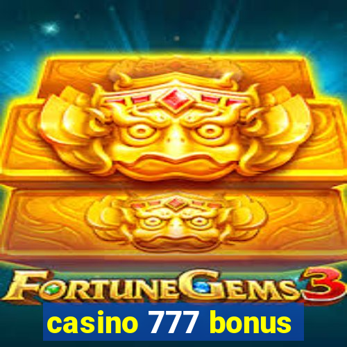 casino 777 bonus