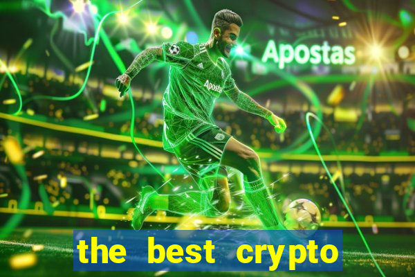 the best crypto casino vip