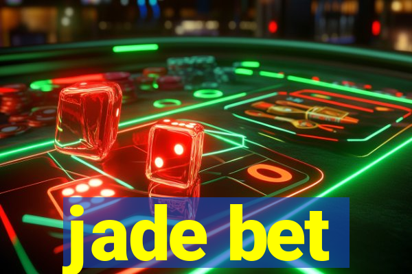 jade bet