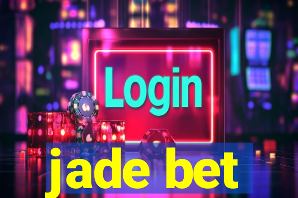 jade bet