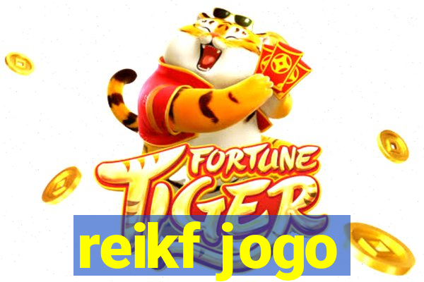 reikf jogo