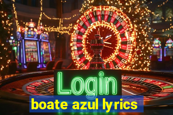 boate azul lyrics