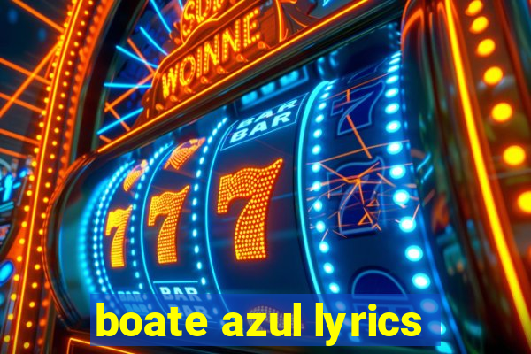 boate azul lyrics