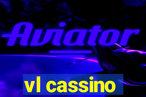 vl cassino