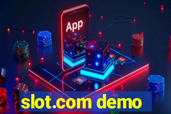 slot.com demo