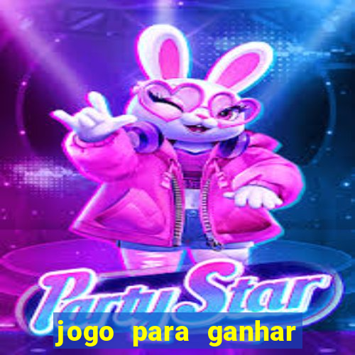 jogo para ganhar dinheiro jogando