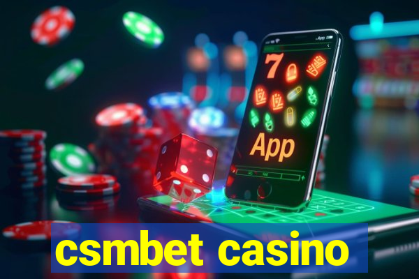 csmbet casino