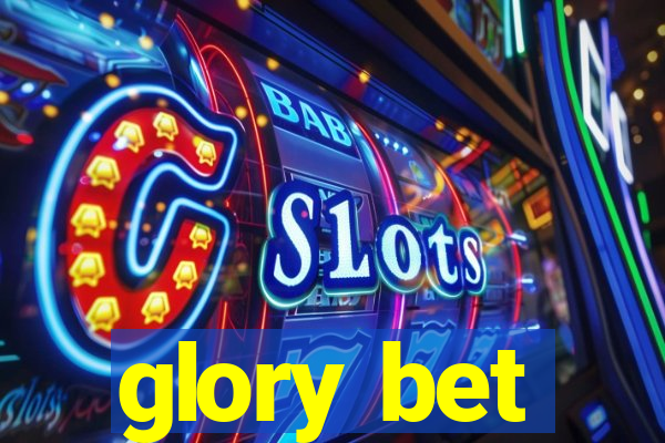 glory bet