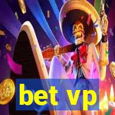 bet vp