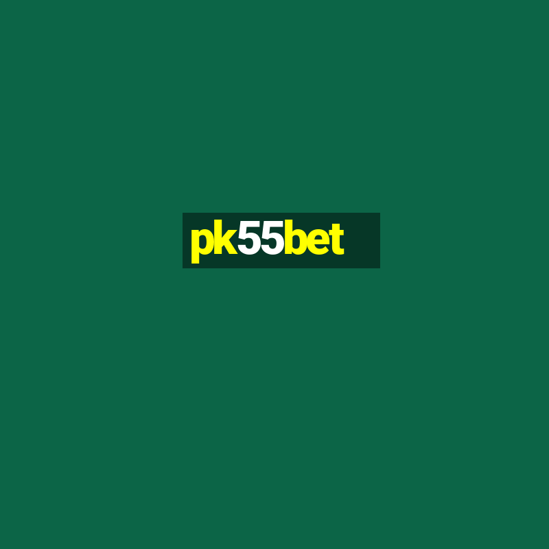 pk55bet